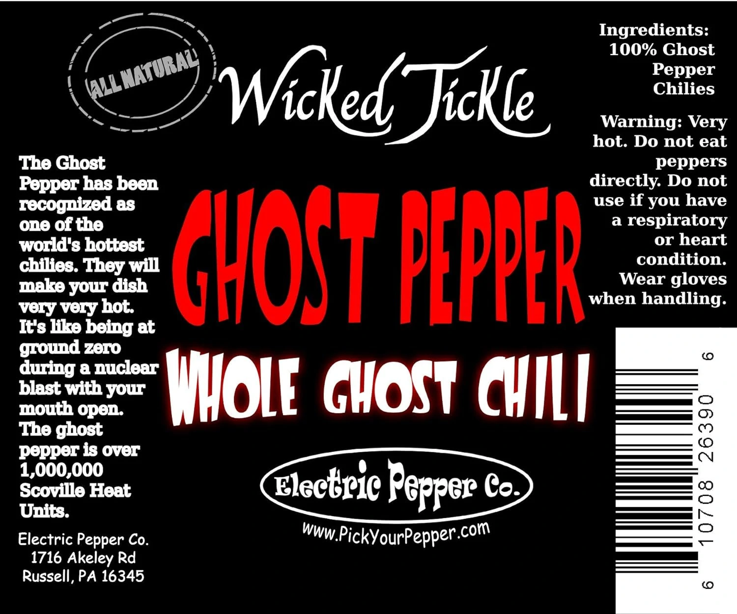 Product Label For Wicked Tickle Ghost Peppers - 
2 OZ Bag
